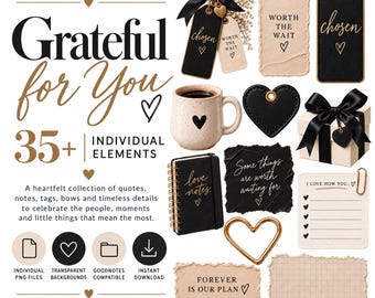 May include: A digital mood board collection titled Grateful for You featuring 35+ individual elements including black and beige gift tags, a speckled mug with a heart, a black notebook, a gift box with a black bow, and various note cards.