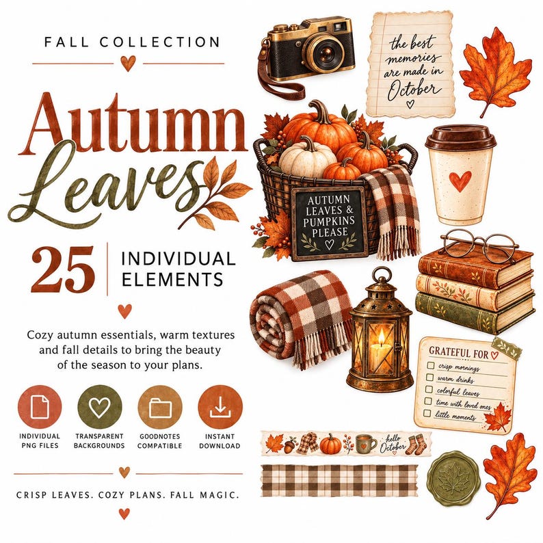 May include: A digital collection of 25 autumn-themed graphic elements including a vintage camera, pumpkins in a basket, a coffee cup, books with glasses, a plaid blanket, a lantern, and note cards with text like the best memories are made in October.