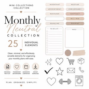 May include: A digital planner sticker set titled Monthly Neutral Collection featuring 25 individual elements. Includes text labels like Important, Meeting, and Birthday, a to-do list, a notes box, and various black line icons including a heart, star, shopping cart, envelope, telephone, dumbbell, and washing machine.