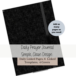 Daily Digital Prayer Journal; 6 Hyperlinked Page Templates; 365 Linked Daily Pages; Undated; Simple and Clean Design