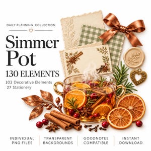 以下が含まれることがあります： Daily Planning Collection Simmer Pot 130 Elementsと題されたデジタルコレクション。オレンジスライス、クランベリー、シナモンスティック、ローズマリーが入ったガラスポット、紙のカード、銅色のリボン、シーリングスタンプが描かれています。