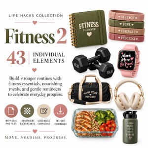 May include: A digital collection titled Life Hacks Collection Fitness 2 featuring 43 elements including a green fitness planner, four fabric resistance bands, two 10lb black dumbbells, a pink smartwatch, a black duffel bag, headphones, and a meal container.