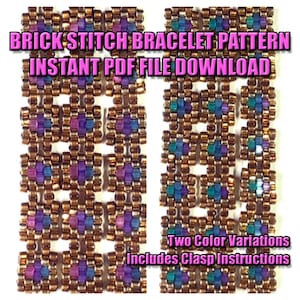 May include: Two variations of a brick stitch bracelet pattern in brown, purple, blue, and teal beads. The pattern includes instructions for a clasp.  "Brick Stitch Bracelet Pattern Instant PDF File Download" is written in pink letters across the top of the image.