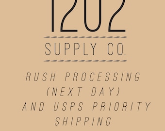Rush Processing for your order! Ships next business day!,