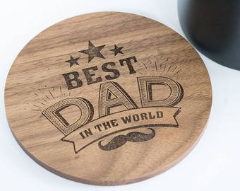 Dad gifts - Best Dad in the world drinks coaster | Fathers Day & Christmas Gifts for the best dad in the world - laser engraved walnut