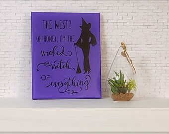 Wicked Witch of Everything, Canvas Sign, Halloween Decor, Halloween Sign, Wicked Witch, Gifts for Her, Purple Witch Decor, Seasonal Decor