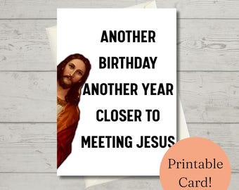 Hilarious Religious Printable Birthday Card