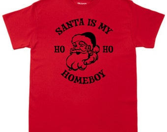 Santa is my Homeboy SVG