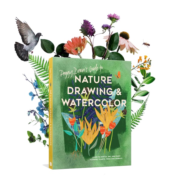 Peggy Dean's Guide to Nature Drawing & Watercolor (signed): Learn to Sketch, Ink, and Paint Flowers, Plants, Trees and Animals | Paperback