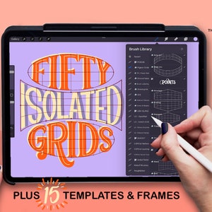 以下が含まれることがあります： iPadの画面に表示されているデジタルイラストアプリ。画面には「FIFTY ISOLATED GRIDS」という文字がグリッド状にデザインされており、スタイラスが画面の上を漂っている。アプリのブラシライブラリは画面の右側に表示されている。「PLUS 15 TEMPLATES & FRAMES」というテキストがiPadの画面の下に表示されている。