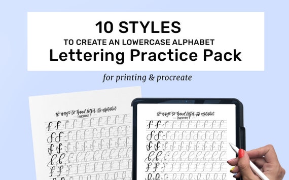 Hand Lettering Practice Sheets | 10 Ways to Hand Letter the Alphabet | Lowercase | Learn Brush Calligraphy