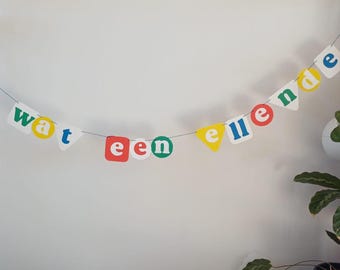 Handmade garland Wat een ellende