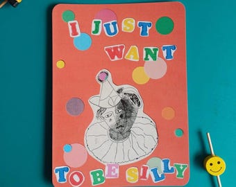 Postcard - Clown and confetti "i just want to be silly" - A6