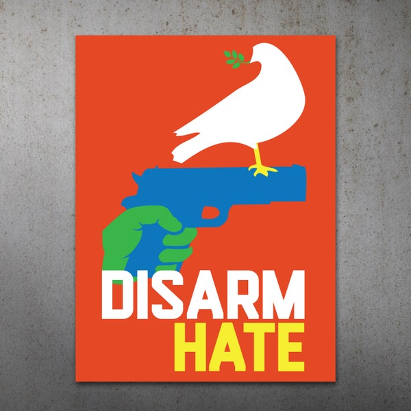 Disarm Hate PRINTABLE Protest Poster |  March for our Lives, Gun Reform Protest Sign