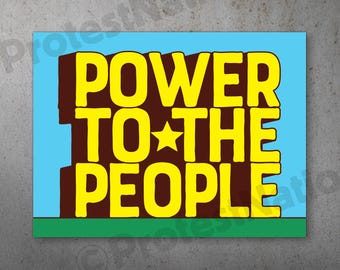 Power to the People PRINTABLE Protest Poster