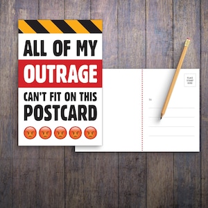 All of my Outrage PRINTABLE Protest Postcard