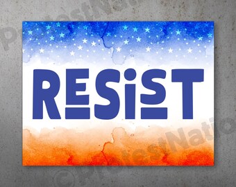 Resist PRINTABLE Protest Poster |  Anti Trump Protest Sign