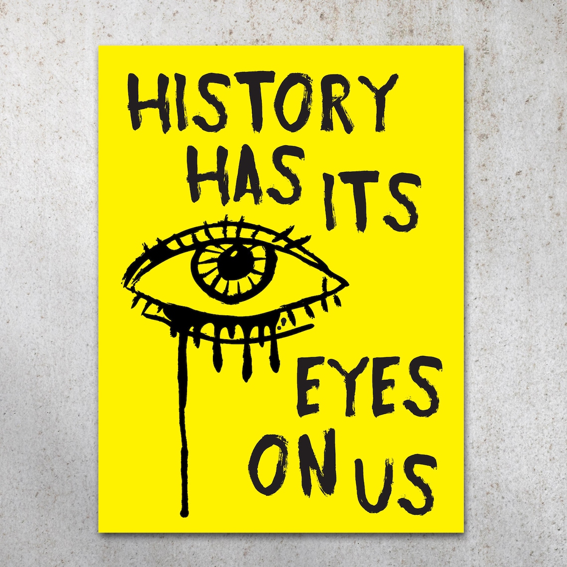 History Has Its Eyes on Us PRINTABLE Protest Poster Etsy