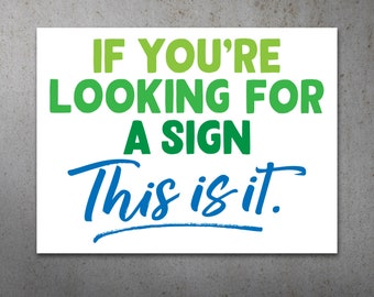 This is the Sign PRINTABLE Protest Poster | Climate March, Climate Change, Protest Sign