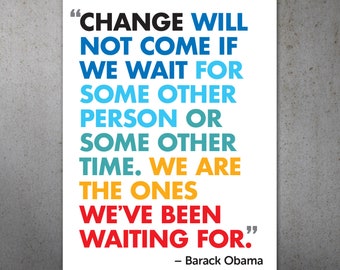 Change Obama Quote PRINTABLE Protest Poster