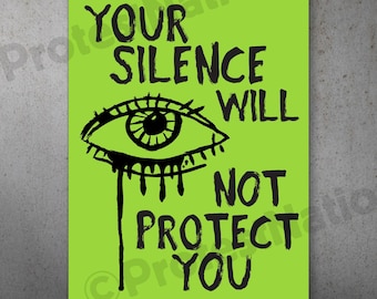 Your Silence PRINTABLE Protest Poster