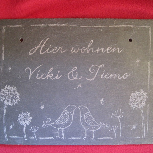 Door sign VÖGELCHEN ca 18 x 22/23 made of slate hand-engraved if text request please request special order or choose OPTION