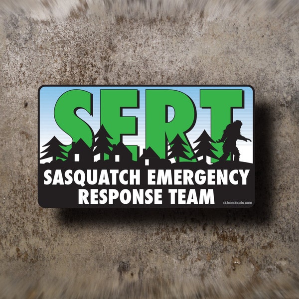 Sasquatch Emergency Response Team | Contour-Cut Vinyl Decal | Laptop Decal | Car Window Decal | Phone Sticker | PNW Decal | Bumper Sticker