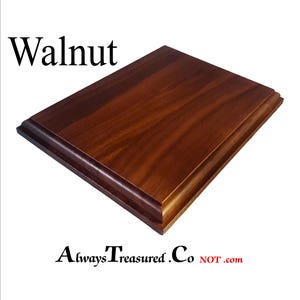 Walnut 5 x 7 x 3/4 inch Display Stand, Project Base, Plaque, Walnut Award Plaque   [NO PLT]