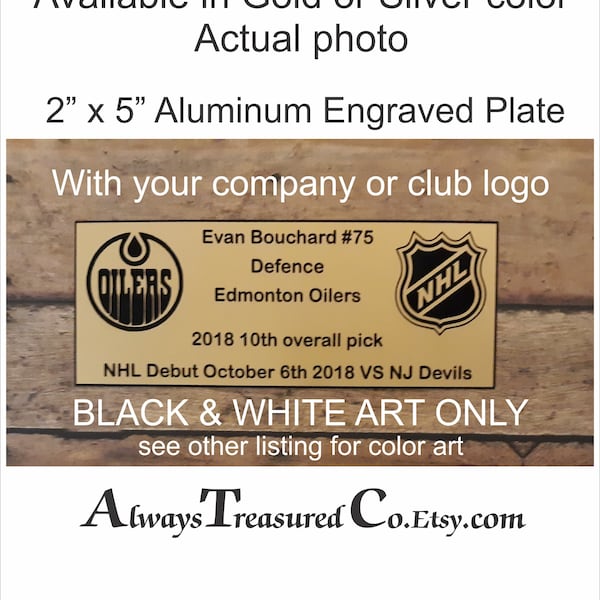 2 x 3 to 10 inch / WITH logo or graphic Engraved Plate INDOOR grade gold or silver satin finished aluminum, ANOD/engBLK -8L 16words inch