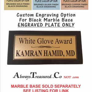 Engraved Plate- fOR BLOCK MARBLE BASE - Order The Base First Then Add This Listing To Your Cart [not sold separately]30words