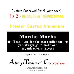 Aluminum 1 x 3 inch OUTDOOR grade Personalized Engraved Plate, made to holdup to what nature throws at it, 4 lines 20 words 2 Holes, screws