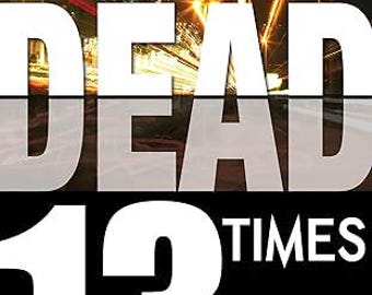 Inspirational Book. Dead 13 Times / BUY 3 GET 6  FREE. Closeout