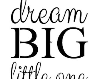 Jennylyn's Tones for Tots Stencil 06 - Dream Big Little One - Furniture or Wall Stencil