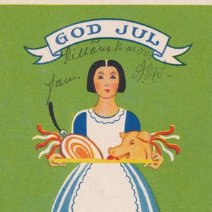 Buon Natale / Dio luglio 1938 piccola cartolina dalla Svezia - Vestito da donna cucina testa di maiale gastronomia prosciutto - Moda grafica scandinava