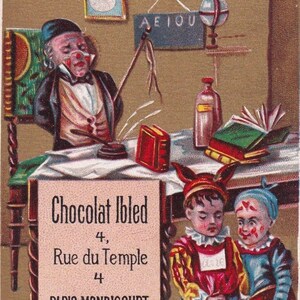 Excelente! Publicidade cartão comercial vitoriano francês 1895 chocolate Ibled Paris - tema escolar professor crianças boné de burro - swift Vintage chromo