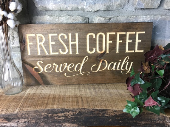 Coffee Sign Wood Signs for Kitchen Retro Fresh Coffee Served Daily Cute Saying Quote Wood Sign Wooden Home or Office Decor