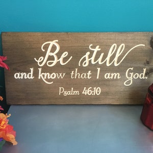 Be Still Wood Signs Bible Verse Wall Art Christian Scripture Rustic Wall Decor Country Vintage Decor Carved Engraved Plaque Wooden Wall Art image 1