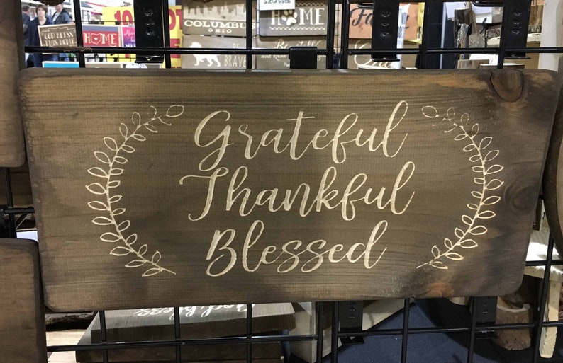 Grateful Thankful Blessed Wood Sign Wooden Sign Sayings Carved Engraved Wall Decor Art Home Decor with Quotes image 1