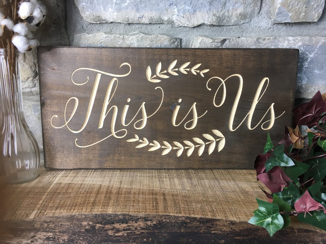 This is Us Sign This is Us Wood Sign for Home Decor Wood Signs Sayings ...