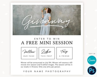 May include: A promotional graphic with the word "Giveaway" in elegant script. It offers a free mini photo session. Instructions include following, liking, and tagging. The winner will be announced on July 5th. The graphic is edited in Canva and Photoshop.