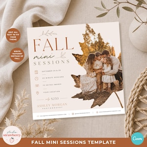 May include: A square photography template featuring the text FALL MINI SESSIONS, dates, session details, and a photo of a family in a field. The design includes a large leaf-shaped cutout, decorative line art, and contact information for Ashley Morgan Photography.