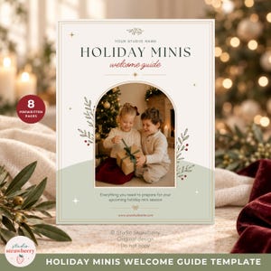 May include: A digital welcome guide template for holiday mini photography sessions. The design features a cream background, an arched photo frame with two children holding a gift, green botanical accents, and the text Holiday Minis welcome guide.