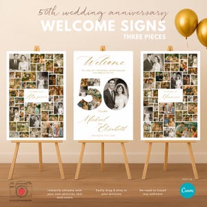 May include: Three welcome signs for a 50th wedding anniversary. Each sign is on a wooden easel. The signs feature a collage of photos, the words "Welcome", "50 Years", and the couple's names. Gold balloons are in the background.