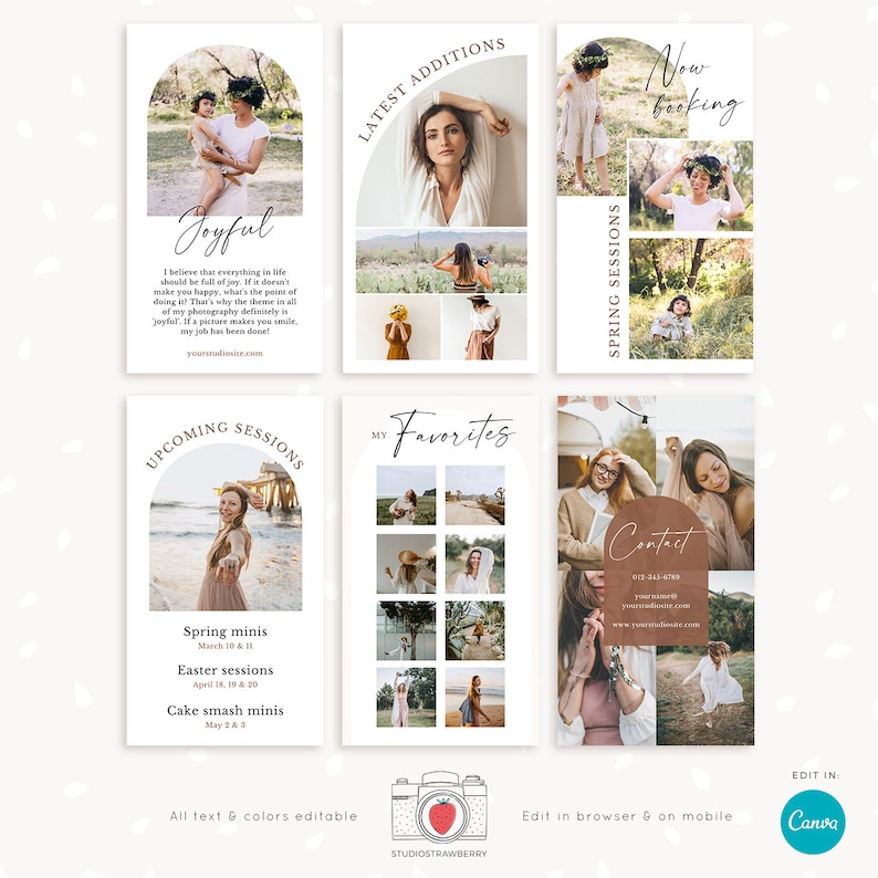 May include: A set of six Instagram story templates for photographers. The templates feature a light background with a rounded arch shape and text that says "Joyful", "Latest Additions", "Now Booking", "Upcoming Sessions", "My Favorites", and "Contact".