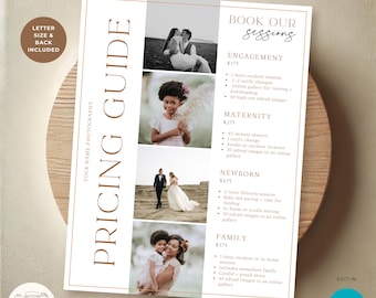 May include: A white and gold pricing guide for photography services. The guide lists prices for engagement, maternity, newborn, and family sessions. Each session includes a certain number of edited images in an online gallery. The guide also includes a call to action to edit the guide in Canva.
