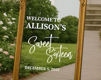 Sixteenth Birthday Welcome Sign Decal for Mirror Birthday Sign Decal Arch Backdrop Birthday Banner Sweet 16th Birthday for Arch Birthday