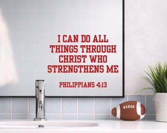 Phillipians 4:13 Vinyl Decal for Christian Boy Affirmation Sticker Bathroom Mirror Teen Bible Verse Decal I Can Do All Things Through Christ