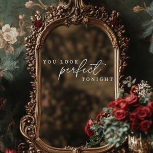 You Look Perfect Tonight Vinyl Decal for Mirror Wedding Guest Mirror for Wedding Bathroom Mirror Decal Bridal Mirror Sticker Wedding Mirror