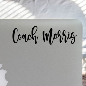 Custom Name Decal for Laptop Cheer Basketball Coach Decal High School Teacher Office Decor Coach Name Teacher Decal for Labeling School