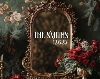 Personalized Last Name & Date Decal for Gothic Wedding Decor Mirror Decal Moody Wedding Arch Backdrop for Victorian Wedding Welcome Sign